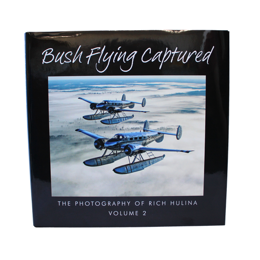 Bush Flying Captured Volume II